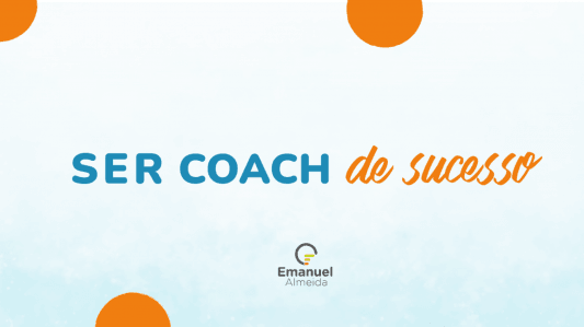 ser coach de sucesso